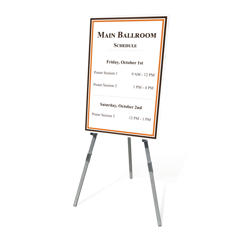 Twenty-four by thirty-six inch foam board sign on a chrome floor easel stand